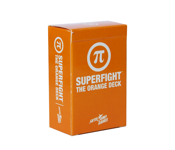 SUPERFIGHT!: The Orange Deck | I Want That Stuff Brandon