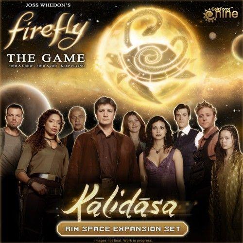 Firefly: The Game - Kalidasa | I Want That Stuff Brandon