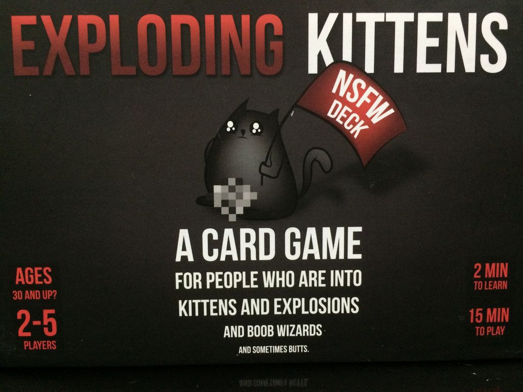 Exploding Kittens (NSFW Edition) | I Want That Stuff Brandon