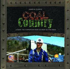 Coal Country | I Want That Stuff Brandon