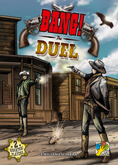 BANG! The Duel | I Want That Stuff Brandon