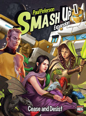 Smash Up: Cease and Desist | I Want That Stuff Brandon