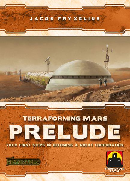 Terraforming Mars  Prelude | I Want That Stuff Brandon