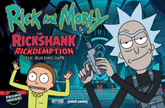 Rick and Morty: The Rickshank Rickdemption Deck-Building Game | I Want That Stuff Brandon