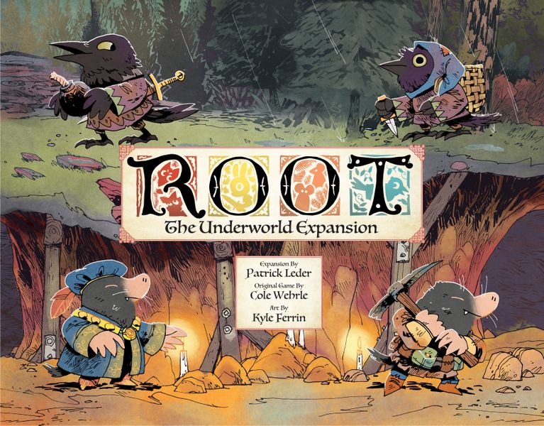 Root: The Underworld Expansion | I Want That Stuff Brandon